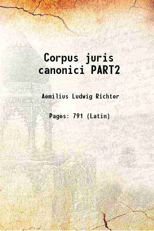 Corpus juris canonici PART2 1879