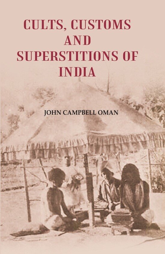 Cults, Customs and Superstitions of India | Immagine principale
