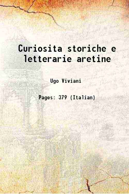 Curiosita storiche e letterarie aretine 1921