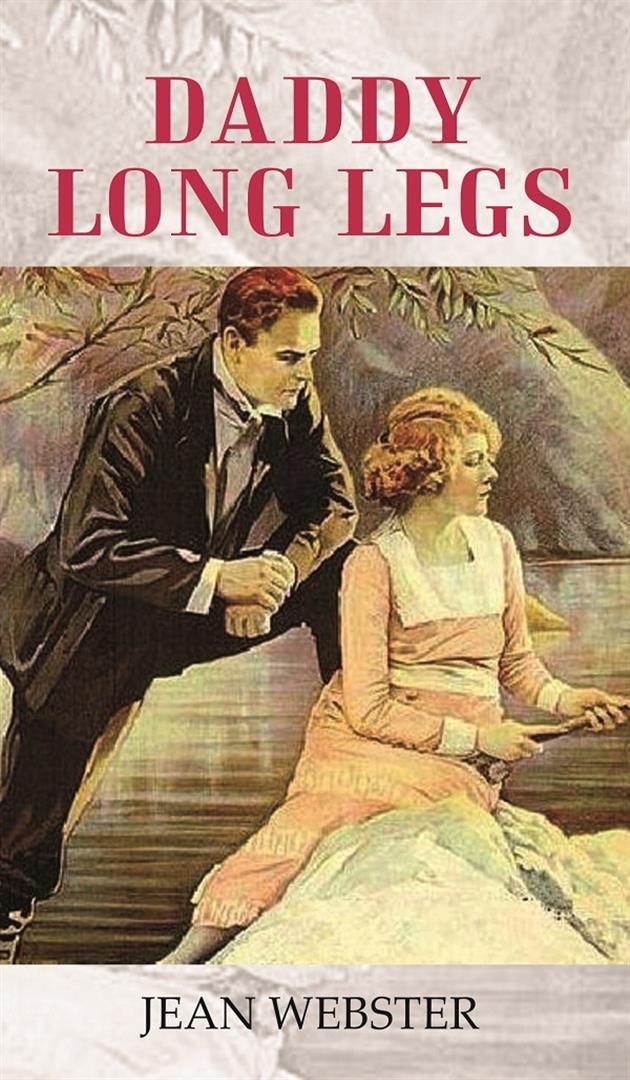 DADDY LONG LEGS [Hardcover]