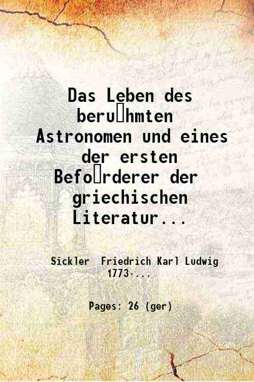 Das Leben des beru?hmten Astronomen und eines der ersten Befo?rderer …