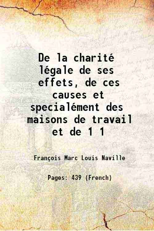 De la charitÈ lÈgale de ses effets, de ces causes …