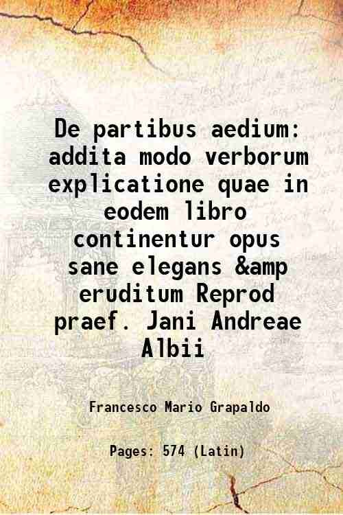 De partibus aedium addita modo verborum explicatione quae in eodem …