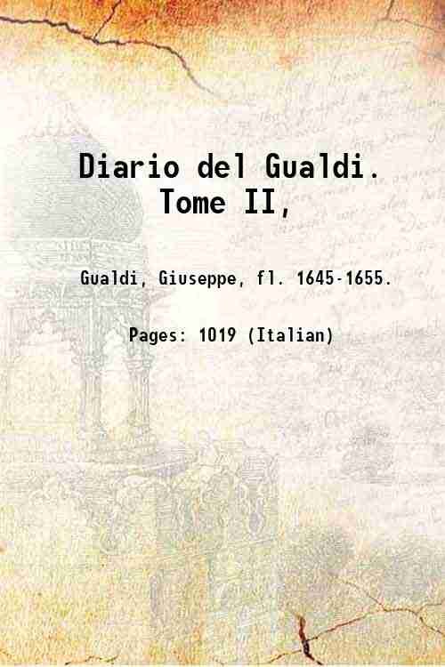 Diario del Gualdi. Tome II, 1655