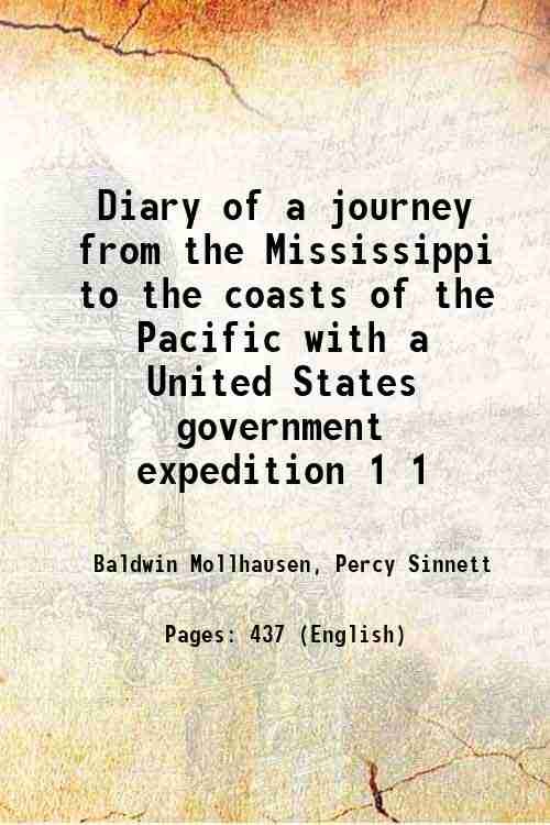 Diary of a journey from the Mississippi to the coasts …