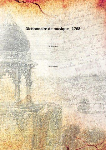Dictionnaire de musique 1768