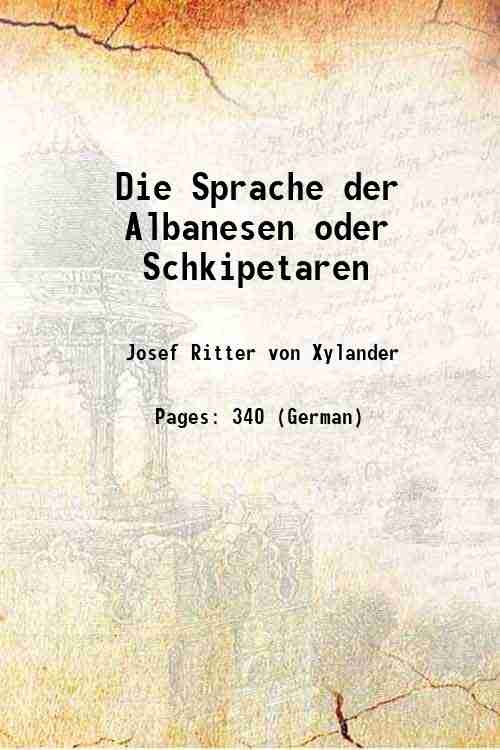 Die Sprache der Albanesen oder Schkipetaren 1835