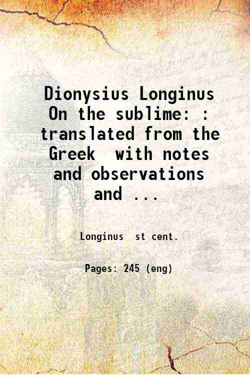 Dionysius Longinus On the sublime: : translated from the Greek … | Immagine principale