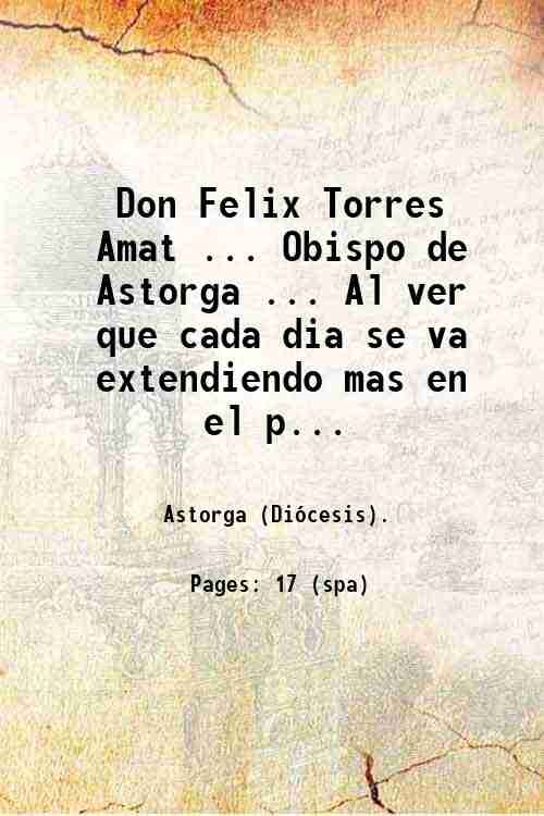 Don Felix Torres Amat . Obispo de Astorga . Al …