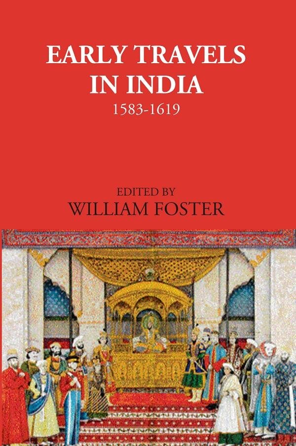 Early Travels In India 1583-1619 [Hardcover] | Immagine principale