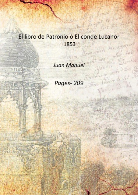 El libro de Patronio Û El conde Lucanor 1853