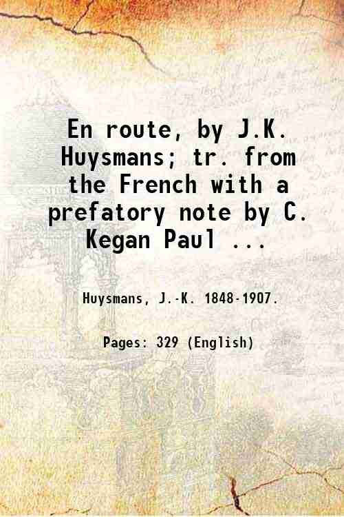 En route, by J.K. Huysmans; tr. from the French with …