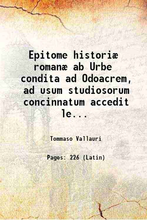 Epitome historiÊ romanÊ ab Urbe condita ad Odoacrem, ad usum …