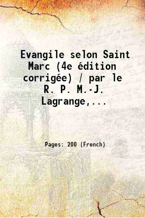 Evangile selon Saint Marc (4e Èdition corrigÈe) / par le … | Immagine principale