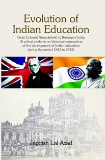 Evolution of Indian Education [Hardcover]