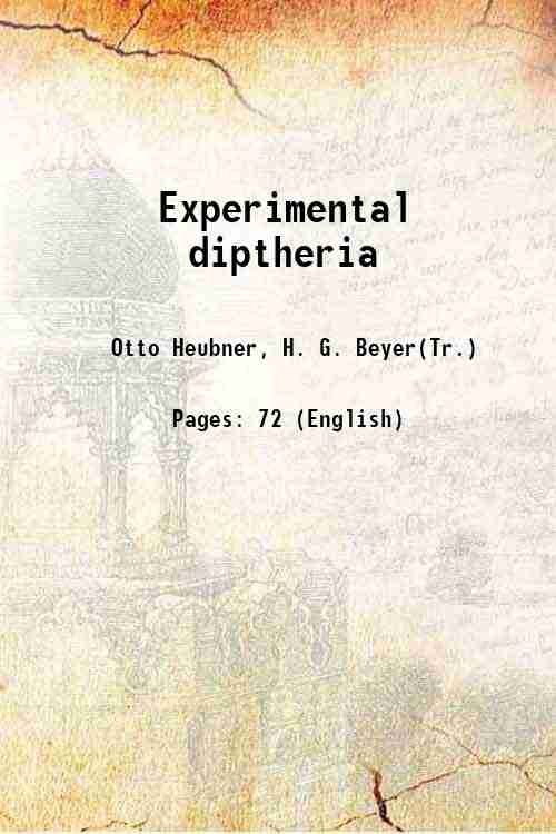 Experimental diptheria 1885