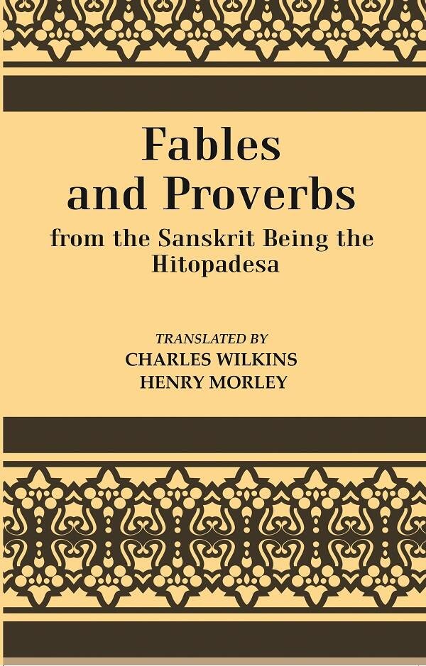 Fables And Proverbs : From the Sanskrit Being the Hitopadesa | Immagine principale