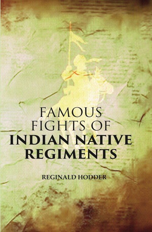 Famous Fights of Indian Native Regiments | Immagine principale