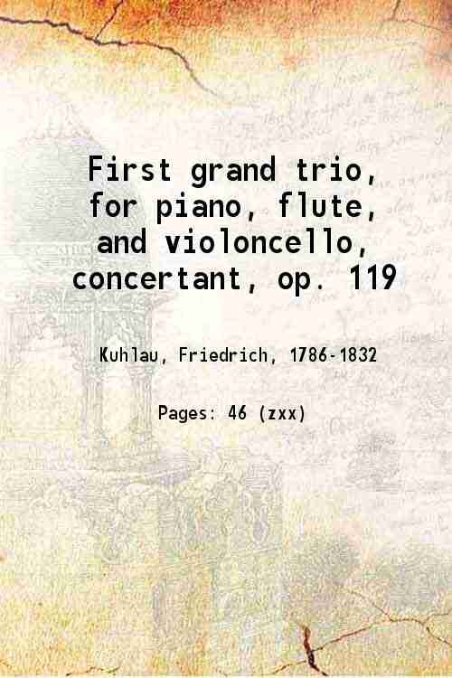 First grand trio, for piano, flute, and violoncello, concertant, op. …