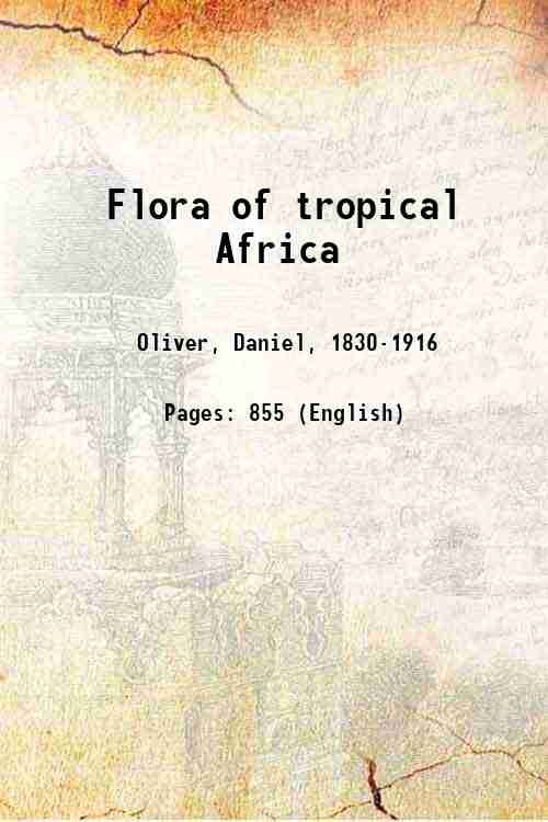 Flora of tropical Africa Volume 9:pt.3-4 (1919) 1868