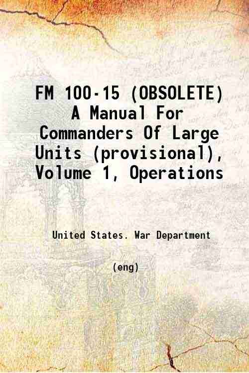 FM 100-15 (OBSOLETE) A Manual For Commanders Of Large Units … | Immagine principale