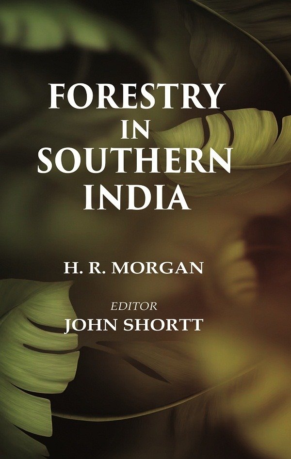 Forestry in Southern India [Hardcover] | Immagine principale