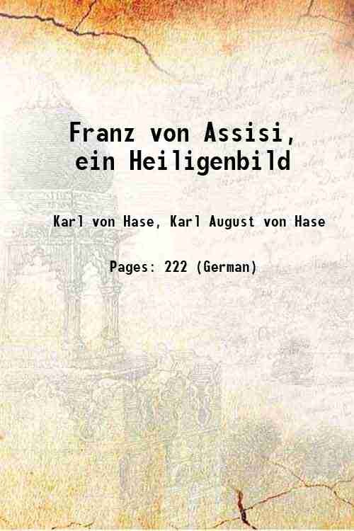 Franz von Assisi, ein Heiligenbild 1856