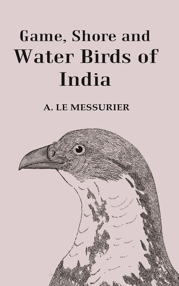 Game, Shore and Water Birds of India | Immagine principale
