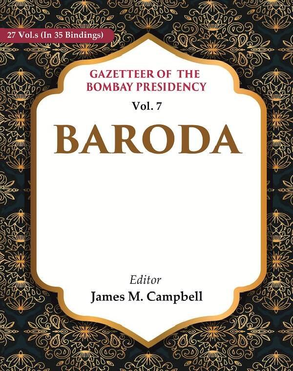 Gazetteer of the Bombay Presidency: Baroda Volume 7th | Immagine principale