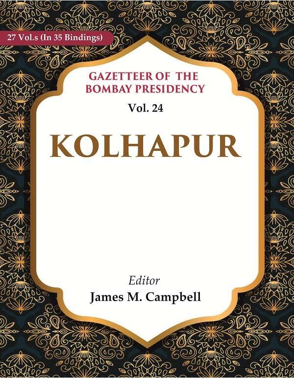 Gazetteer of the Bombay Presidency: Kolhapur Volume 24th | Immagine principale