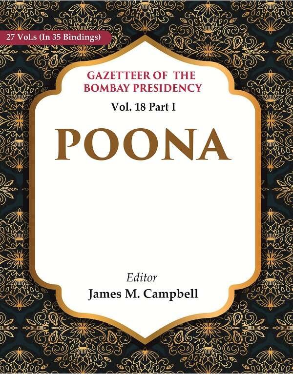 Gazetteer of the Bombay Presidency: Poona Volume 18th Part I | Immagine principale