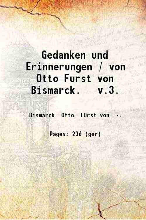 Gedanken und Erinnerungen Volume 3 1922