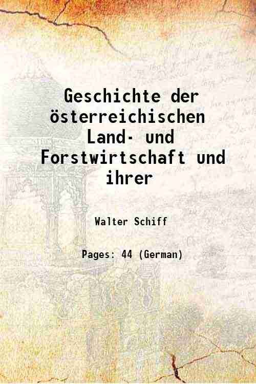 Geschichte der ˆsterreichischen Land- und Forstwirtschaft und ihrer | Immagine principale
