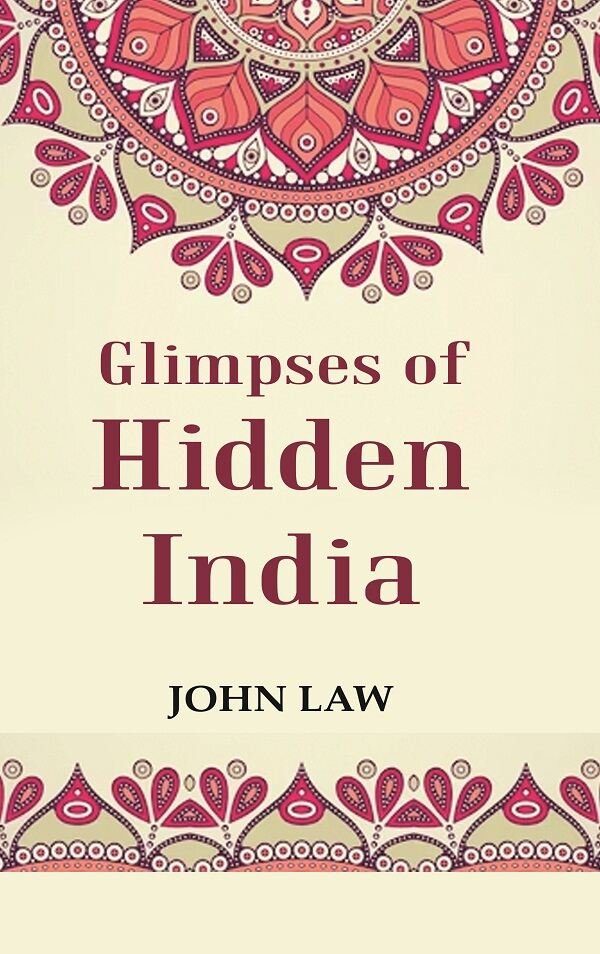 Glimpses of Hidden India [Hardcover] | Immagine principale