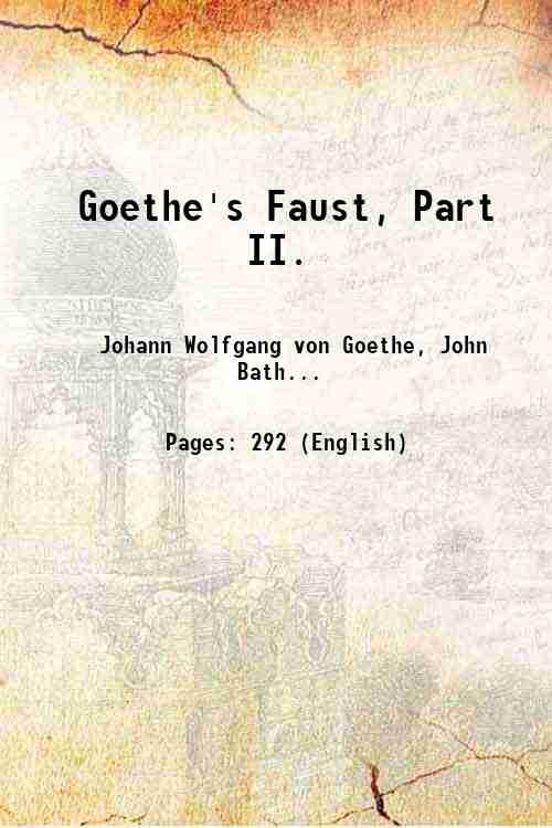 Goethe's Faust Volume (Part. 2) 1839