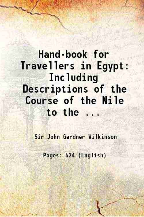 Hand-book for Travellers in Egypt 1847
