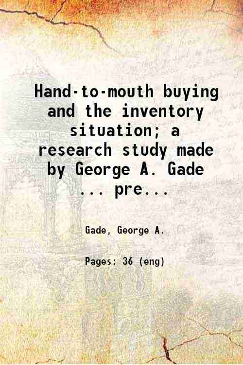 Hand-to-mouth buying and the inventory situation; a research study made … | Immagine principale