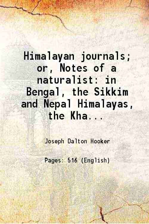 Himalayan journals; or, Notes of a naturalist in Bengal, the …