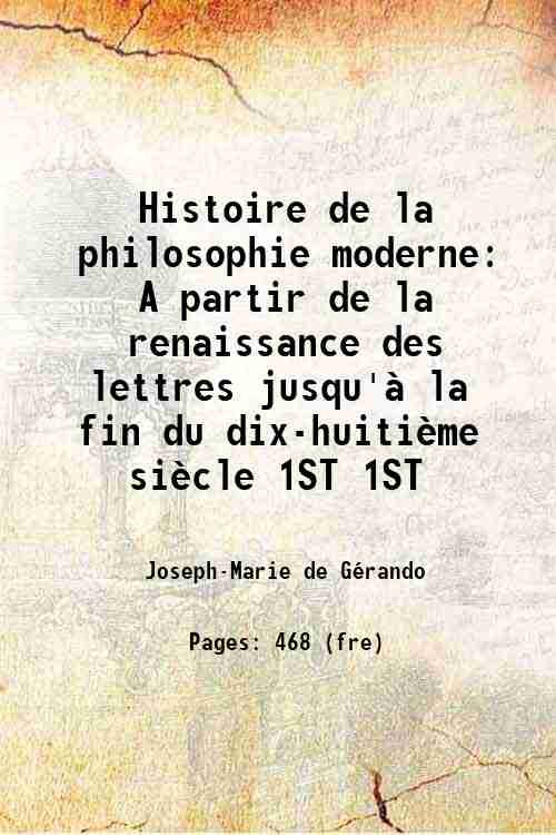 Histoire de la philosophie moderne A partir de la renaissance …
