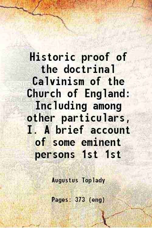 Historic proof of the doctrinal Calvinism of the Church of … | Immagine principale