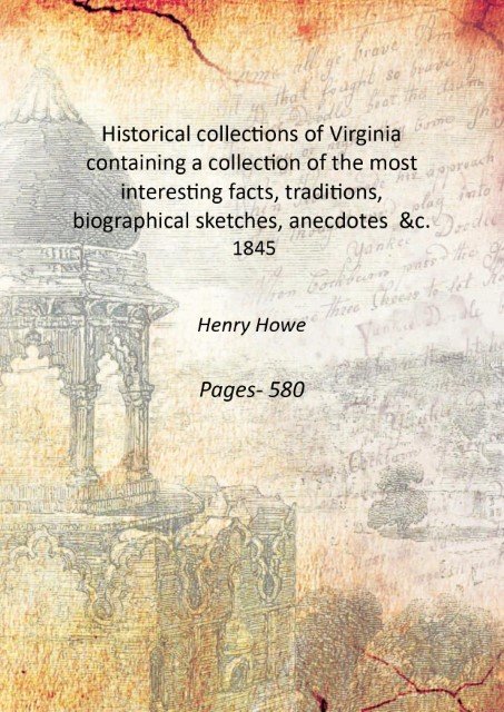 Historical collections of Virginia containing a collection of the most …