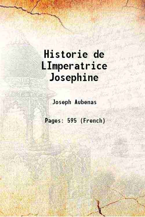 Historie de LImperatrice Josephine 1859