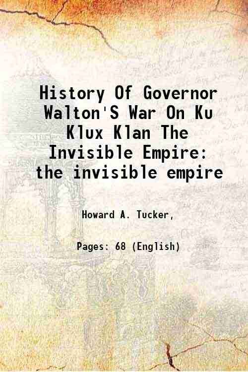 History Of Governor Walton'S War On Ku Klux Klan The …