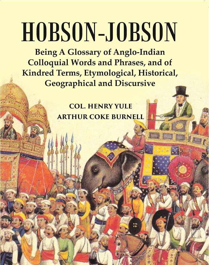 Hobson-Jobson : Being A Glossary Of Anglo-Indian Colloquial Words And … | Immagine principale