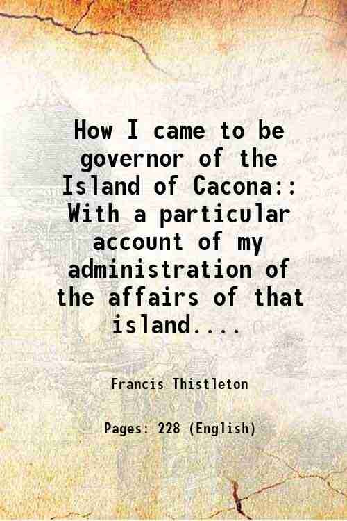 How I came to be governor of the Island of …