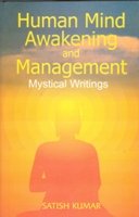 Human Mind, Awakening and Reform: Mystical Writings [Hardcover]