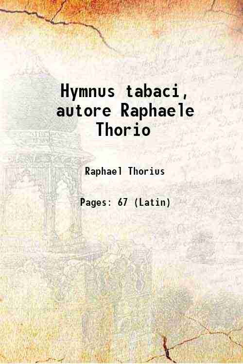 Hymnus tabaci, autore Raphaele Thorio 1628
