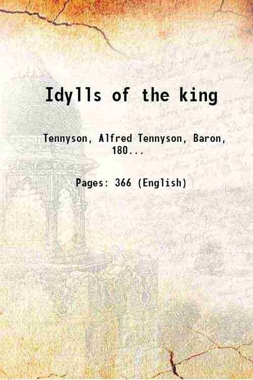 Idylls of the king 1891