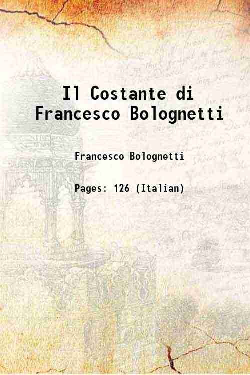 Il Costante di Francesco Bolognetti 1841