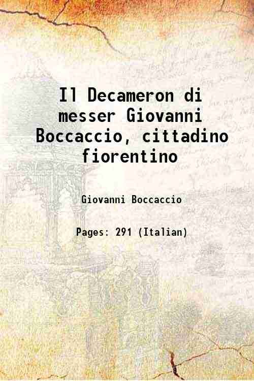 Il Decameron di messer Giovanni Boccaccio, cittadino fiorentino Volume 4 1816